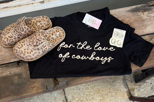 For the love of cowboys tee